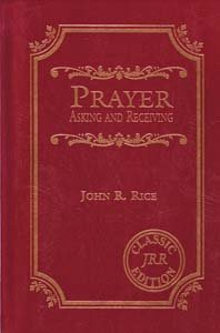 Prayer--Asking and Receiving