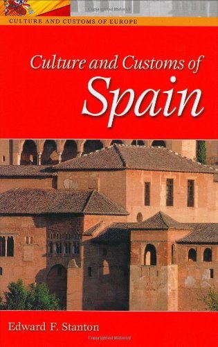 Book Cover Culture and Customs of Spain (Cultures and Customs of the World)