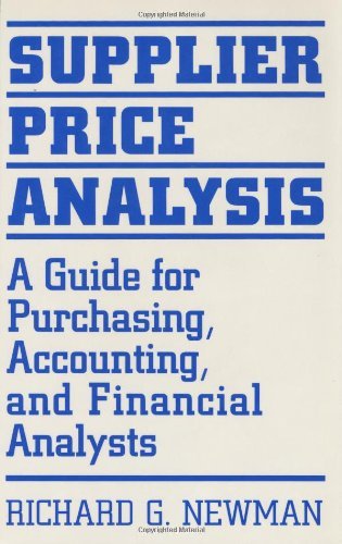 Supplier Price Analysis: A Guide for Purchasing, Accounting, and Financial Analysts