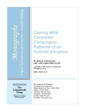 Coping With Corporate Campaigns: Patterns of an Activist Intrusion (Monograph)
