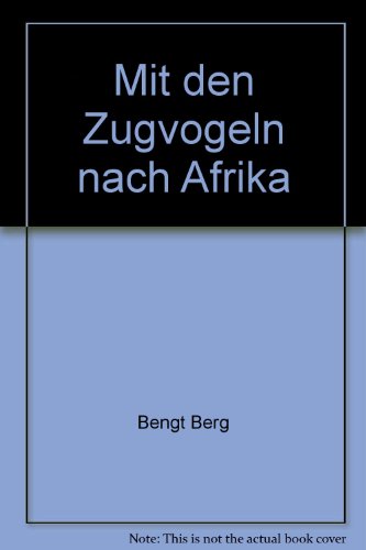 Mit den Zugvogeln nach Afrika