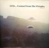 UFO . . . Contact from the Pleiades, Volume II / Two / 2