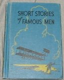 Short Stories of Famous Men