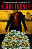 Forever a Hustler's Wife (Huster's Wife Book 2)