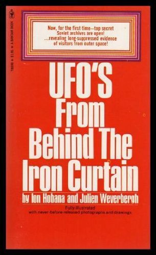 UFO'S FROM BEHIND THE IRON CURTAIN - Top Secret Soviet Archives