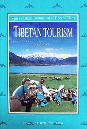 Tibetan Tourism (Series of Basic Information of Tibet China)