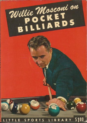Willie Mosconi on Pocket Billiards