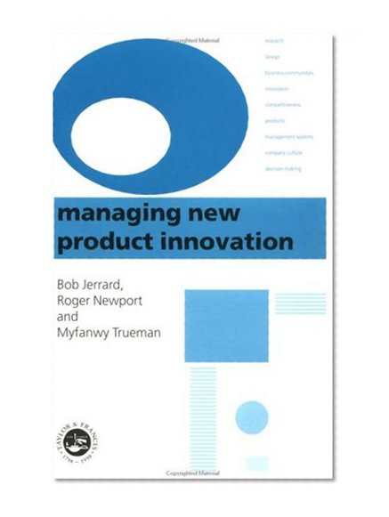 Managing New Product Innovation