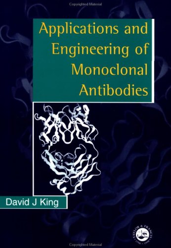 Applications And Engineering Of Monoclonal Antibodies