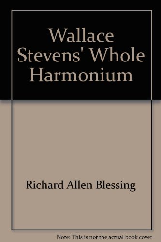 Wallace Stevens' "Whole Harmonium"