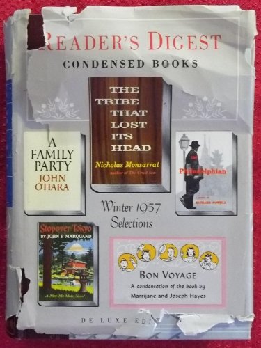 Bon Voyage/The Tribe That Lost Its Head/The Philadelphian/A Family Party/Stopover: Tokyo (Reader's Digest Condensed Books, Volume 1: 1957)