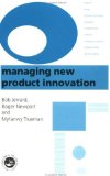 Managing New Product Innovation