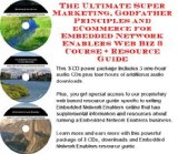 The Ultimate Super Marketing, Godfather Principles and eCommerce for Embedded Network Enablers Web Biz 3 Course + Resource Guide