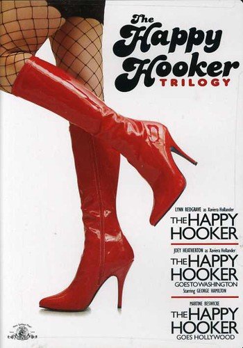 The Happy Hooker Trilogy (The Happy Hooker / The Happy Hooker Goes To Washington / The Happy Hooker Goes Hollywood)