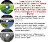 The Best Super Marketing, Godfather Principles and Accounting & Finance for Asian Food Recipes Businesses 3 CD Combo Pack