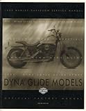 1999 Harley-Davidson Dyna Glide Models Service Manual: Part No. 99481-99A Official Factory Manual