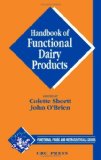 Handbook of Functional Dairy Products (Functional Foods and Nutraceuticals)
