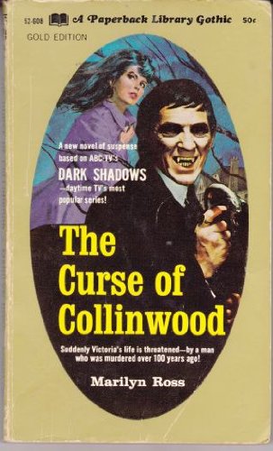 Curse of Collinwood :Dark Shadows 5
