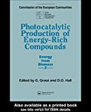 Photocatalytic Production of Energy-Rich Compounds (Energy from Biomass ; 2)