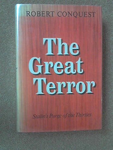 The Great Terror: Stalin's Purge of the Thirties