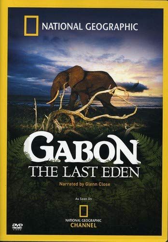 National Geographic: Gabon - The Last Eden