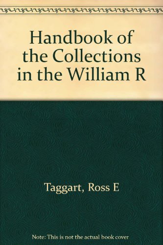 Handbook of the Collections in the William R