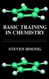Basic Training in Chemistry