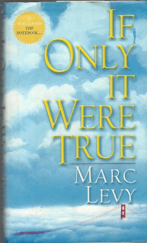 If Only It Were True 1ST Edition
