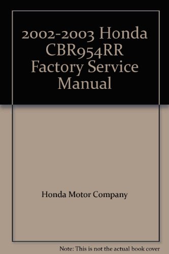 2002-2003 Honda CBR954RR Factory Service Manual