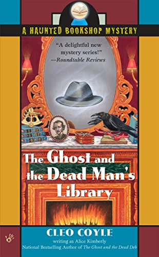 Book Cover The Ghost and the Dead Man's Library (Haunted Bookshop Mystery Book 3)