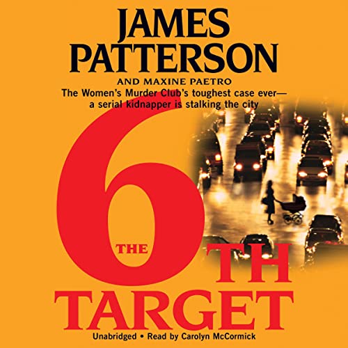 The 6th Target: Women's Murder Club, Book 6
