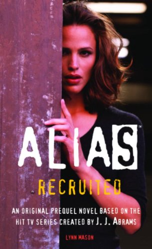 Recruited (Alias)