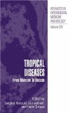 Tropical Diseases: From Molecule to Bedside (Advances in Experimental Medicine and Biology)