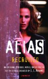 Recruited (Alias)