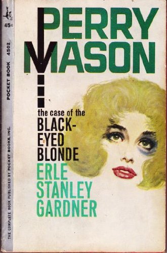 The Case of the Black-Eyed Blonde