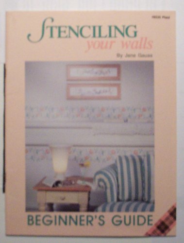 Stenciling Your Walls - Beginner's Guide by Jane Gauss - Plaid #8535
