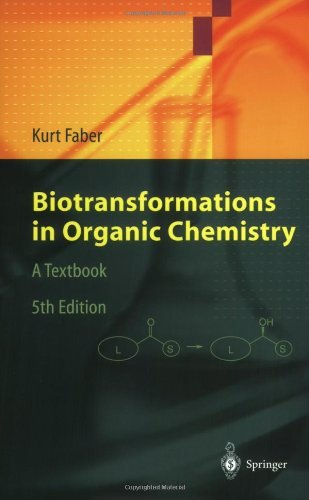 Biotransformations in Organic Chemistry: A Textbook
