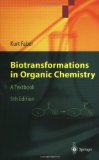 Biotransformations in Organic Chemistry: A Textbook