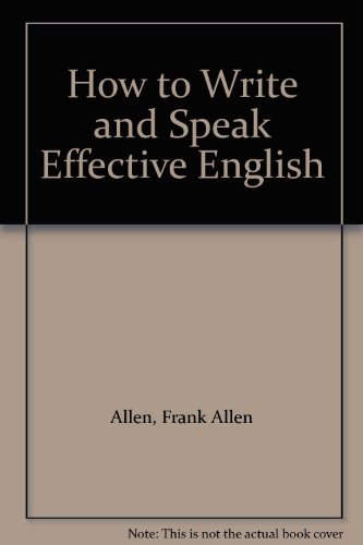 How to Write and Speak Effective English