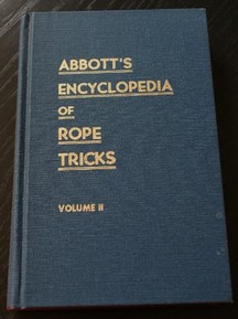 Abbott's Encyclopedia of Rope Tricks, Vol. 2