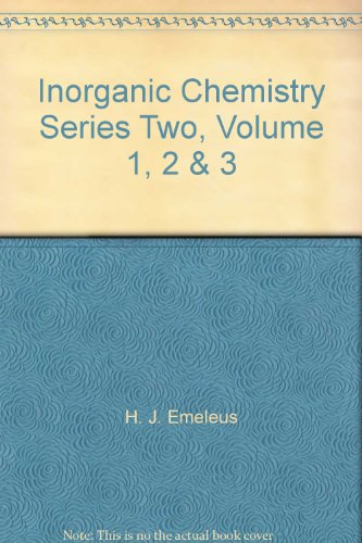 Inorganic Chemistry Series Two, Volume 1, 2 & 3