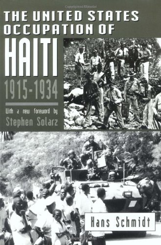 The United States Occupation of Haiti, 1915-1934