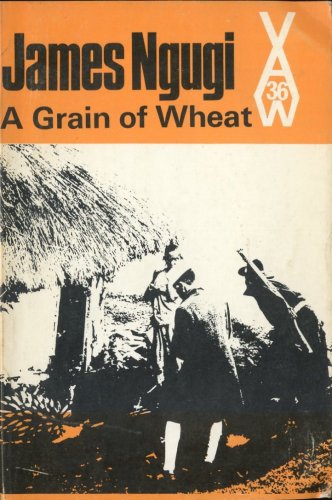 A Grain of Wheat (African Writers Series)