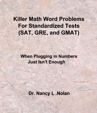 Killer Math Word Problems for Standardized Tests (SAT, GRE, GMAT)