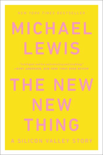 Book Cover The New New Thing: A Silicon Valley Story