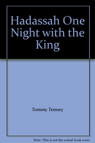 Hadassah One Night with the King