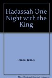 Hadassah One Night with the King
