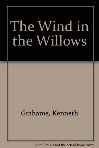 The Wind in the Willows