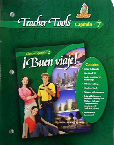 Glencoe Spanish: Buen Viaje! Level 2 - Teacher Tool Capitulo 7. (Paperback)