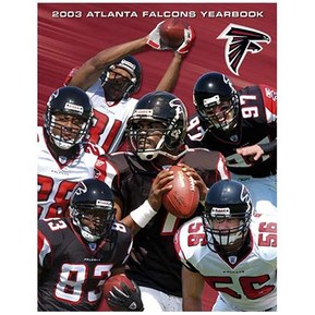Atlanta Falcons 2003 Official Team Yearbook (Atlanta Falcons Official Team Yearbook, 2003)